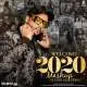Welcome 2020 Mashup   DJ Chirag Dubai Poster