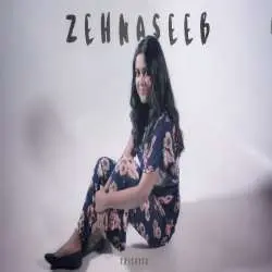 Zehnaseeb (Unplugged Cover) Poster