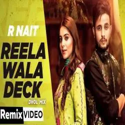 Reela Wala Deck (Dhol Mix) Poster
