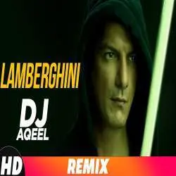Lamberghini Remix   Dj Aqeel Poster