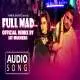 Full Mad Remix by Jay Mukherji Poster
