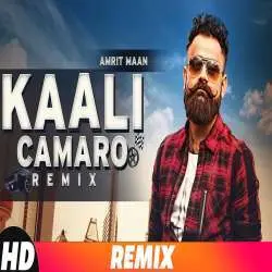 Kaali Camaro (Remix) Amrit Maan ft Deep Jandu Poster