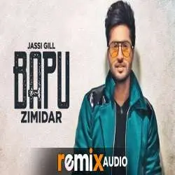 Bapu Zimidar (Remix) Jassi Gill Poster