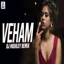 Veham Remix Shehnaz Gill Laddi gill DJ Nashley Poster