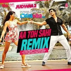 Aa Toh Sahi Remix Deejay K Poster