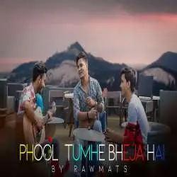 Phool Tumhe Bheja Hai Khat Mein (Refix Version) Poster