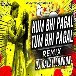 Hum Bhi Pagal Tum Bhi Pagal (Brazillian Remix) Poster