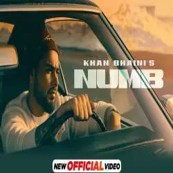 Numb (Full Song)   Khan Bhaini Poster