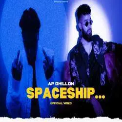 Spaceship   AP Dhillon Poster