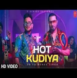 Hot Kudiya   Yo Yo Honey Singh Poster