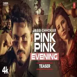 Pink Pink Evening   Jassi Chhokar Poster
