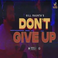 Don't Give Up   Gill Raunta Poster
