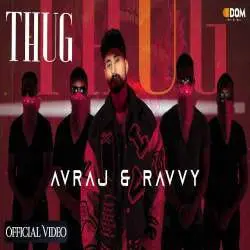 Thug   Avraj X Ravvy Poster