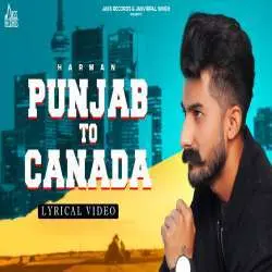 Punjab To Canada   Harman Poster