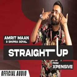 Straight Up   Amrit Maan Poster