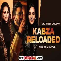 Kabza Reloaded   Dilpreet Dhillon Poster