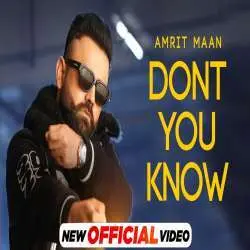 Don't You Know   Amrit Maan Poster