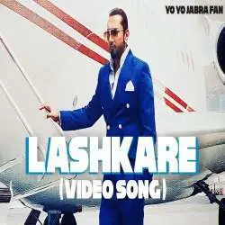Lashkare Yo Yo Honey Singh Poster