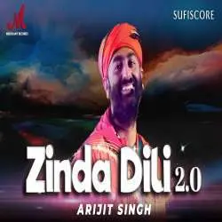 Zinda Dili 2.0   Arijit Singh Poster