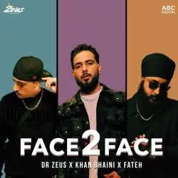 Face 2 Face   Dr Zeus Poster