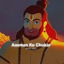 Aasman Ko Chukar Dekha (Slowed Reverb Lofi Mix) Poster