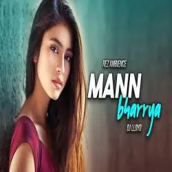 Mann Bharrya (Remix) DJ Lloyd Poster
