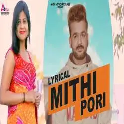 Mithi Pori (Haryanvi Remix)   DJ SaM Poster