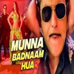Munna Badnam Hua (Remix) DJ Dazzling x DJ AK Poster