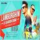 Lamberghini DJ Shadow Dubai DJ Ashmac x DJ Leo Remix Poster