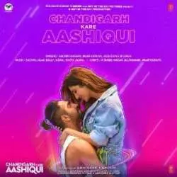 Chandigarh Kare Aashiqui (Title Track) Poster