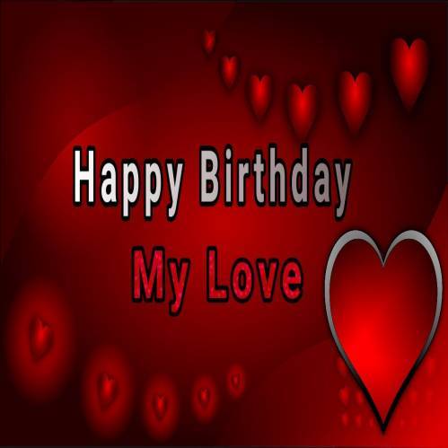 Happy Birthday My Love Poster
