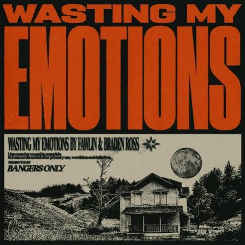 Wasting My Emotions Poster
