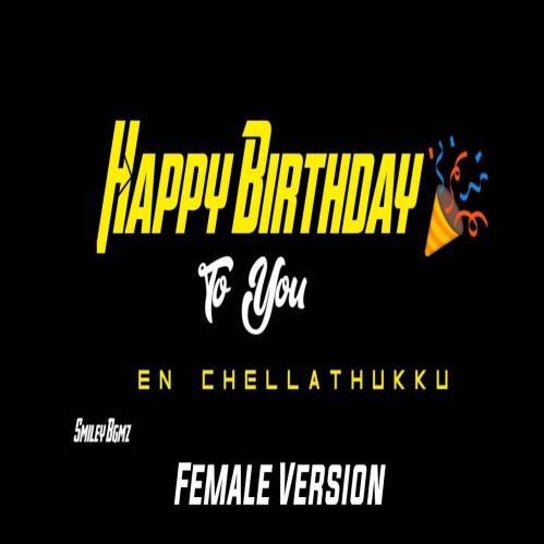 Happy Birthday To You En Chellathuku Poster