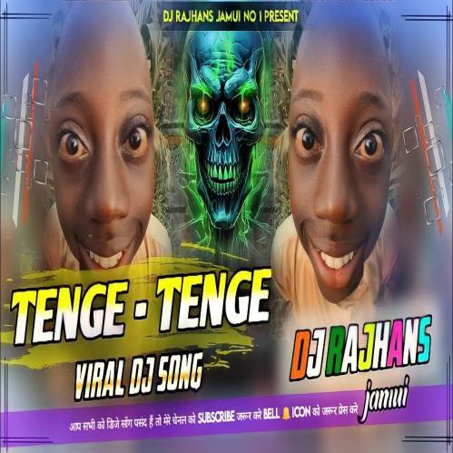 Tenge Tenge Dj Remix Poster