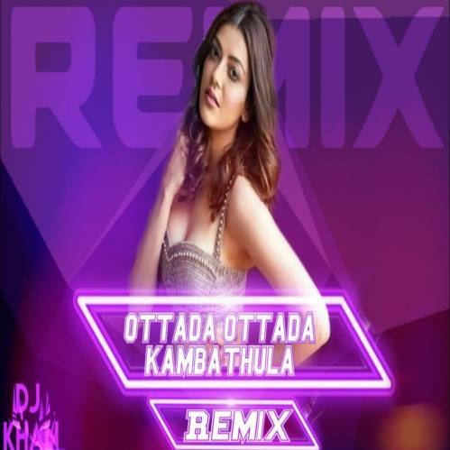 Ottada Ottada Kambathula Remix Poster