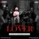 Lover (Remix) DJ Ravish, DJ Chico Poster