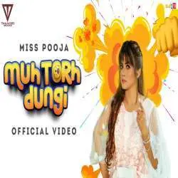 Muh Torh Dungi Miss Pooja Poster