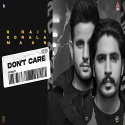 Dont Care   R Nait Poster