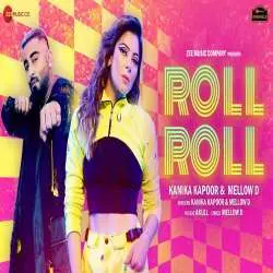Roll Roll   Kanika Kapoor, Mellow D Poster