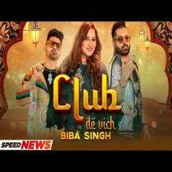 Club De Vich Biba Singh Poster