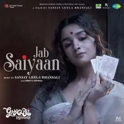 Jab Saiyaan   Gangubai Kathiawadi Poster