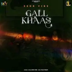Gall Khaas   Zehr Vibe Poster