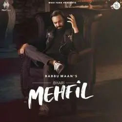 Bhari Mehfil Babbu Maan Poster