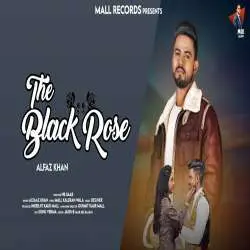 The Black Rose   Alfaaz Khan Poster