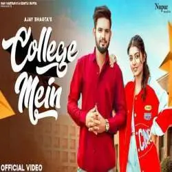 College Mein   Ajay Bhagta Poster