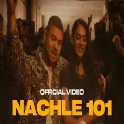 Nachle 101   Mickey Singh Poster