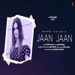 Jaan Jaan   Mandy Kalra Poster