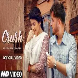 Crush   R Nait, Shipra Goyal Poster
