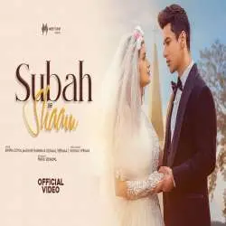 Subah Se Shaam (Full Song)   Shipra Goyal, Madhur Sharma Poster