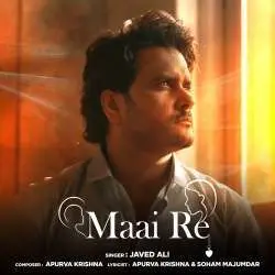 Maai Re   Javed Ali Poster